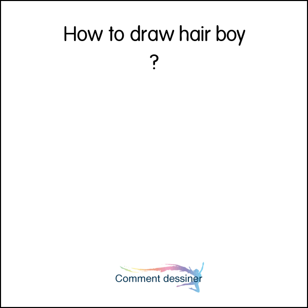 How to draw hair boy